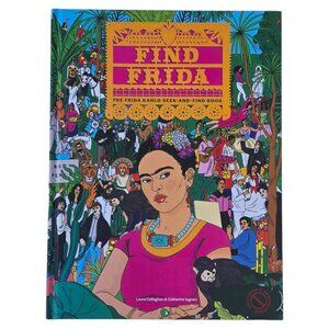 Find Frida The Frida Kahlo Seek And Find Hardcover Book By Laura Callaghan 2020